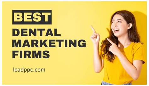 Best Dental Marketing Companies That Help Your Practice Grow